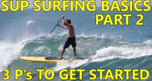 Board-Meeting-Ep.-17-SUP-Stand-Up-Paddle-Surfing-Basics-Part-2-Top-3-Things-Needed-To-Get-Started