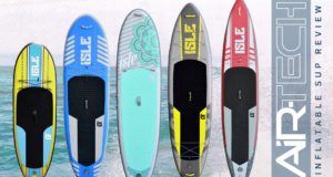 Isle-Airtech-Inflatable-SUP-Review