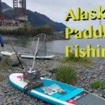 Alaskan-Paddleboard-Fishing-Adventure-Trip-1-Part-1-Red-Paddle-Co-Board-Setup