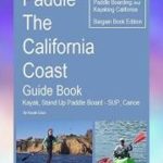 Audiobook-Paddle-The-California-Coast-Guide-Book-Kayak-Stand-Up-Paddle-Board-Sup-Canoe-Stand-Up