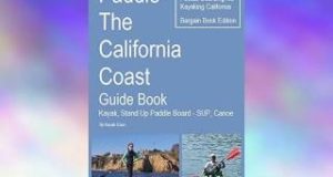 Audiobook-Paddle-The-California-Coast-Guide-Book-Kayak-Stand-Up-Paddle-Board-Sup-Canoe-Stand-Up