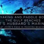 Kayak-Rentals-Paddleboard-Rentals-Johns-Pass-Maderia-Beach-Florida-httpwww.HubbardsMarina.com_