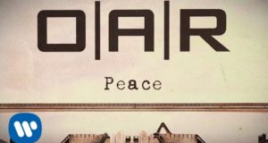 O.A.R.-Peace-Official-Lyric-Video