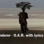 The-Wanderer-O.A.R.-with-lyrics