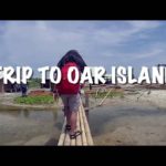 Trip-To-Oar-Island